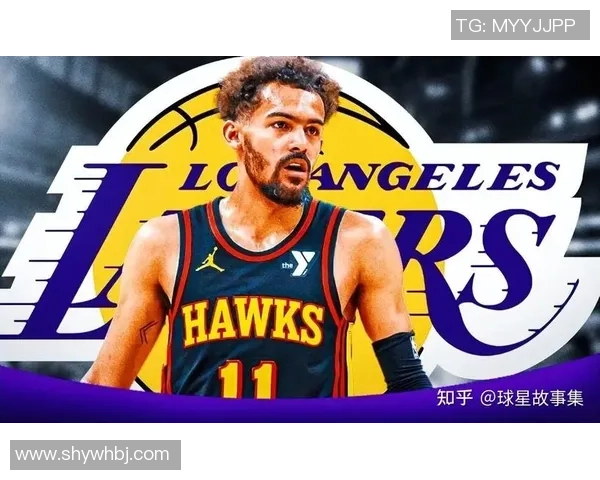 特雷杨引领NBA新潮流展现年轻球员的无限潜力与激情 特雷杨引领NBA新潮流展现年轻球员的无限潜力与激情